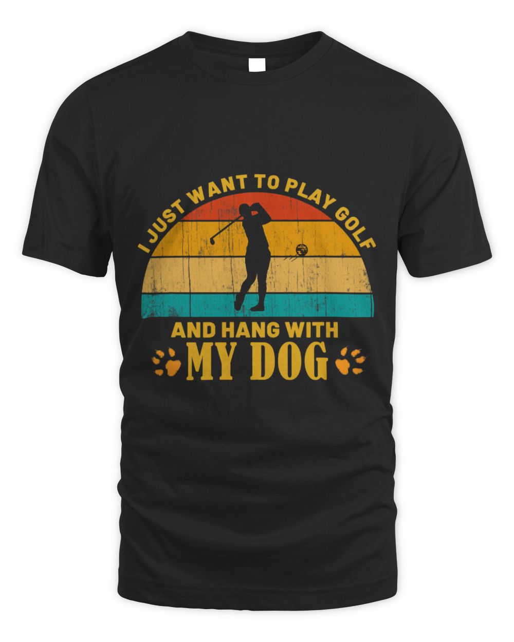 Cute Golf Just Want To Play Golf N Hang With My Dog