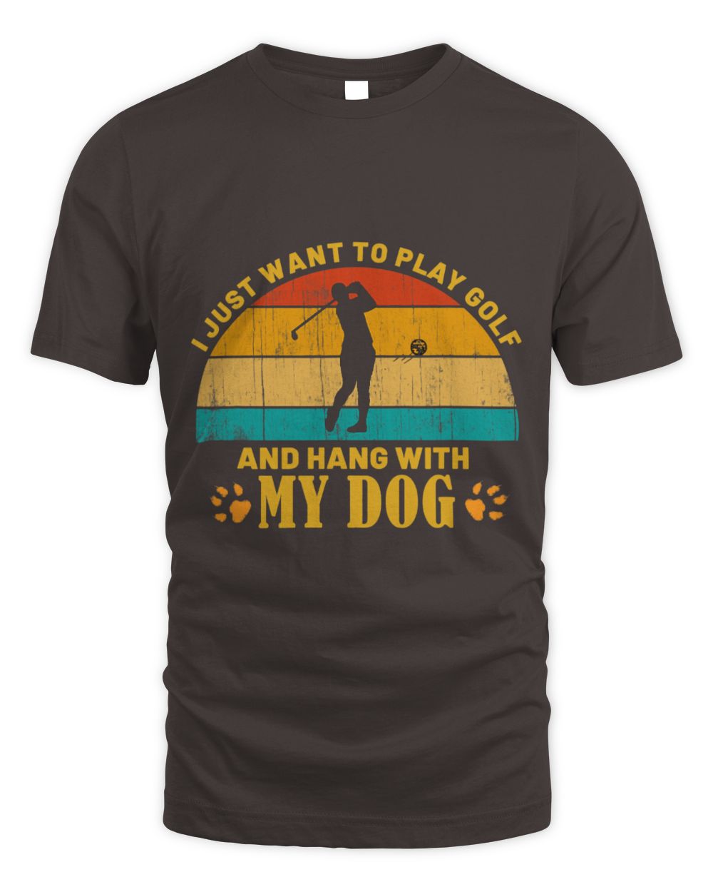 Cute Golf Just Want To Play Golf N Hang With My Dog