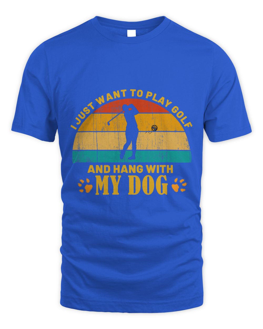 Cute Golf Just Want To Play Golf N Hang With My Dog