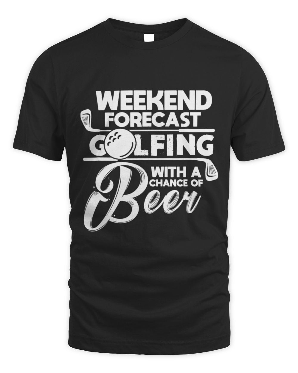 Cute Golf Beer Weekend Forecast Golfing With A Chance of Beer Golf Golfers